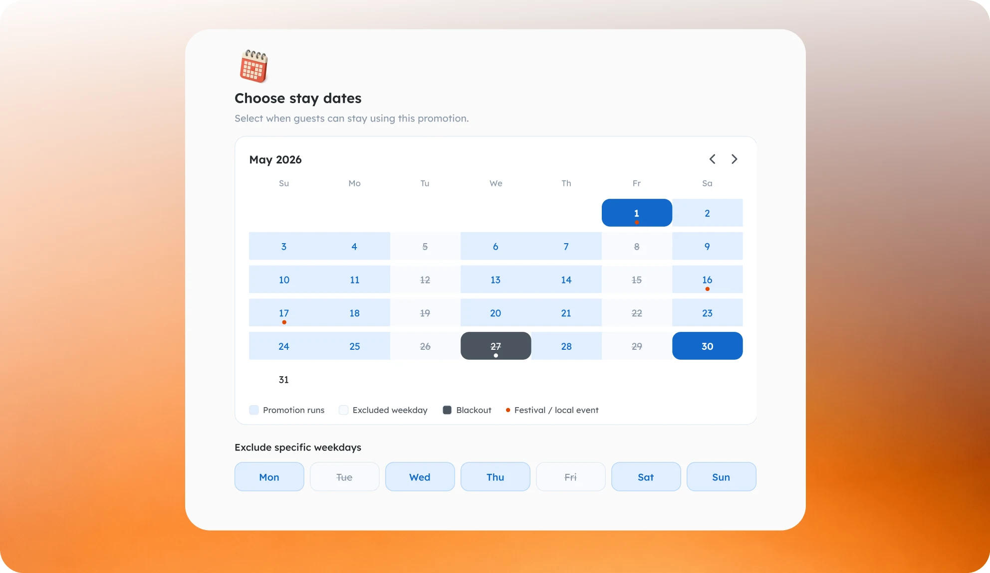 Choose stay dates: May 2026 calendar with the promotion runs, an excluded weekday, a blackout date and festival or local-event markers, and weekday toggles